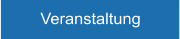 Veranstaltung